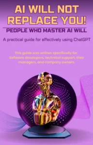 eBook cover for the eBook titled, "AI Will Not Replace You"