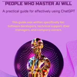 eBook cover for the eBook titled, "AI Will Not Replace You"
